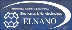 International Scientific Conference "ELECTRONICS AND NANOTECHNOLOGY"